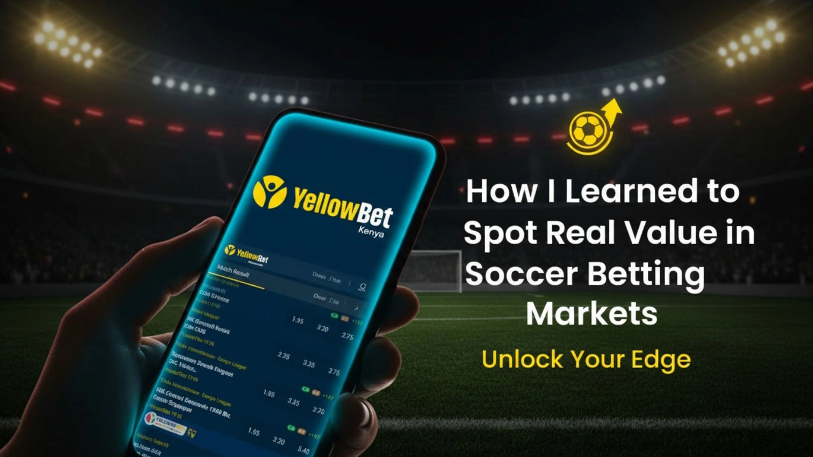 Spot Real Value in Soccer Betting Markets